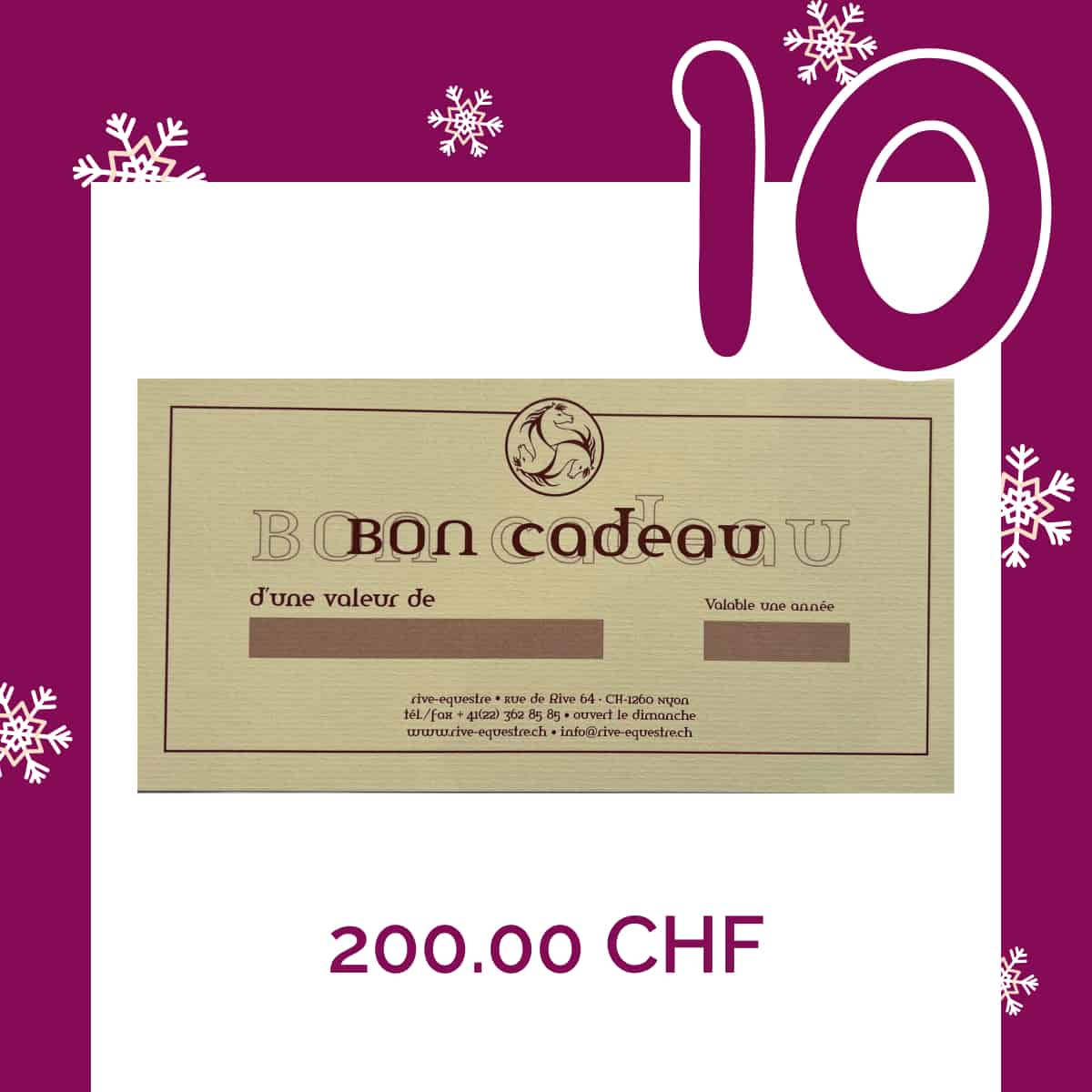 10 Calendrier de l’Avent  – Bon cadeau Rive Equestre de CHF 200.00 à CHF 150.00
